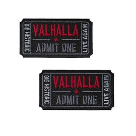 Homiego Ticket to Valhalla Admit One Die Historic Live Again Tactical Morale Badge Embroidery Iron on Patch (2Blacks)