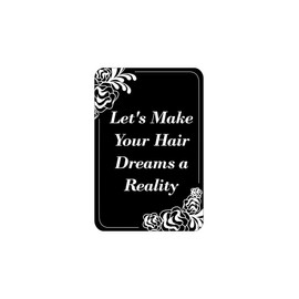 Portrait Round Plus Let's Make Your Hair Dreams a Reality Door or Wall Sign | Hair Stylist Inspirational Positive Decoration - Small