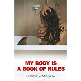 My Body Is a Book of Rules