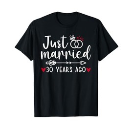Just Married Couples Funny Husband Wife 30th Anniversary T-Shirt