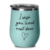 Friendship Teal Edition Wine Tumbler 12oz - I Wish You