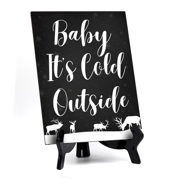 Signs ByLITA Baby it's Cold Outside Sign with Easel, Reindeer