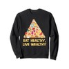 Eat Healthy Live Wealthy Nutritionists Guide to Health Sweatshirt