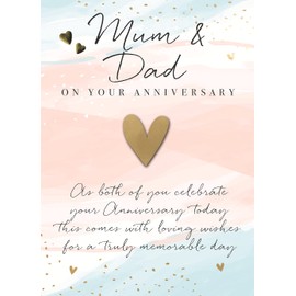 Just To Say Mum & Dad Celebrate Embellished Anniversary Greeting Card Cards JT233