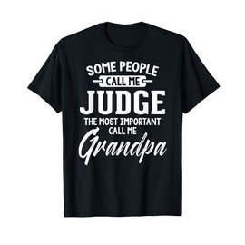 Fathers Day Gift for a Judge Grandpa T-Shirt