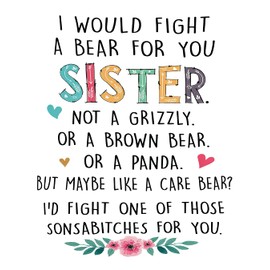 Best Friend Magnet I Would Fight A Bear for You Sister Funny 4.5 Inch Refrigerator Magnets – Funny Magnets for Fridge Dishwasher, Whiteboard, Toolbox or Car and Truck |PM744|