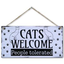 CARISPIBET Cats Welcome People tolerated Home signs house decoration signs funny sign decorative gifts for pet lovers cat lovers 6"x12"