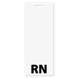 RN Badge Buddy- in White Color - Vertical Oversized - Print On Both Sides - Durable and Water Resistant by BadgeZoo