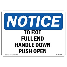 OSHA Notice Sign - to Exit Pull Red Handle Down Push Open | Vinyl Label Decal | Protect Your Business, Construction Site, Warehouse | Made in The USA