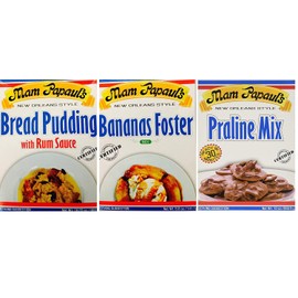 Mam Papaul New Orleans Desserts Bundle - 1 each of Bread Pudding, Bananas Foster and Praline Dessert Mixes