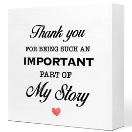 Thank You Wooden Plaque,Thank You Gifts for Women,Appreciation Gifts for Friends,Thankful Wood Table Sign,Thank You for Being Such an Important Part of My Story Wooden Box Sign Desk Decor