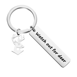 Drive Safe Keychain Watch Out For Deer Funny Humor Jewelry New Driver Gift From Mom And Dad To Son Daughter