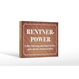 Ontrada Wooden Sign 12 x 18 cm Pensioner Power Seniors Old Wooden Sign