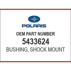 Polaris BUSHING-SHOCK MOUNT 5433624 OEM NEW