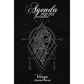 Agenda Scolaire 2020 2021 Journalier: Agenda Scolaire Thème Horoscope signe de la Vierge | Format A5 | Idéal Rentrée Étudiants Primaire , Collège et Lycée | Le Cadeau Idéal pour bien commencer l'année