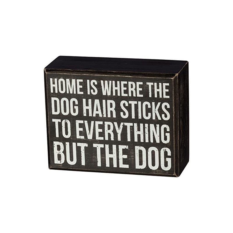 Primitives by Kathy Box Sign-Dog Hair, 4.5x3.5 inches, Black, White