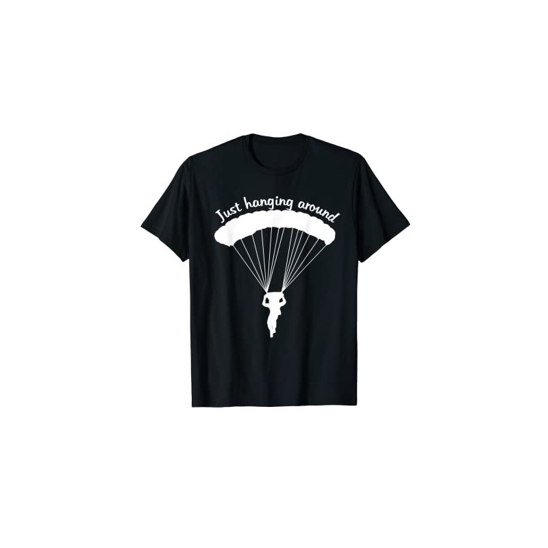 Parachute Sayings Skydive Skydiver T-Shirt