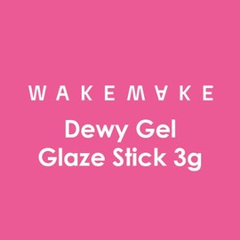 WAKEMAKE Dewy Gel Glaze Stick 3g, Color:02 Melted Pink