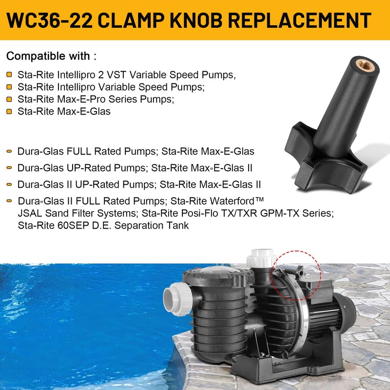 WC36-22 Clamp Knob Replacement for Pentair Compatible with Posi-Flo II