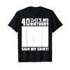 It's My 40th Birthday 40 Years Old Funny 40 Yrs