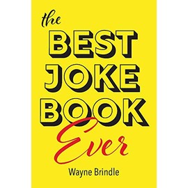 The Best Joke Book Ever