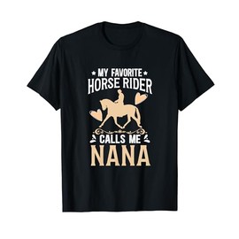 Horse Show Nana Grandma Proud Equestrian Nana T-Shirt