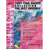 First Year Charts Collection for Jazz Ensemble
