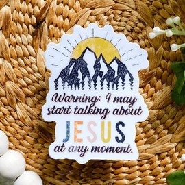 2-Pack Religious Warning I May Start Talking Jesus Funny Cool Mountain Vinyl Sticker 4x3 Inches for Car Bumper Truck Van Laptop Phones Tablets Window Smooth Surface