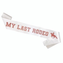 Decorit MY LAST RODEO Sash Rose Gold, Let’s Go Girls Western Cowgirl Bride to Be Sash, Bridesmaid Gift, Bachelorette, Bridal Shower Gift for Women, Nashville Bride, Engagement, Wedding Party Favor