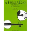 A Tune a Day for Violin, Book Two: Book 2