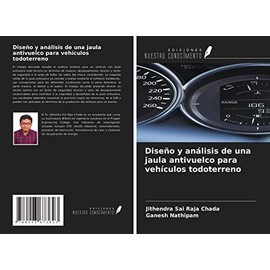 Diseño y análisis de una jaula antivuelco para vehículos todoterreno
