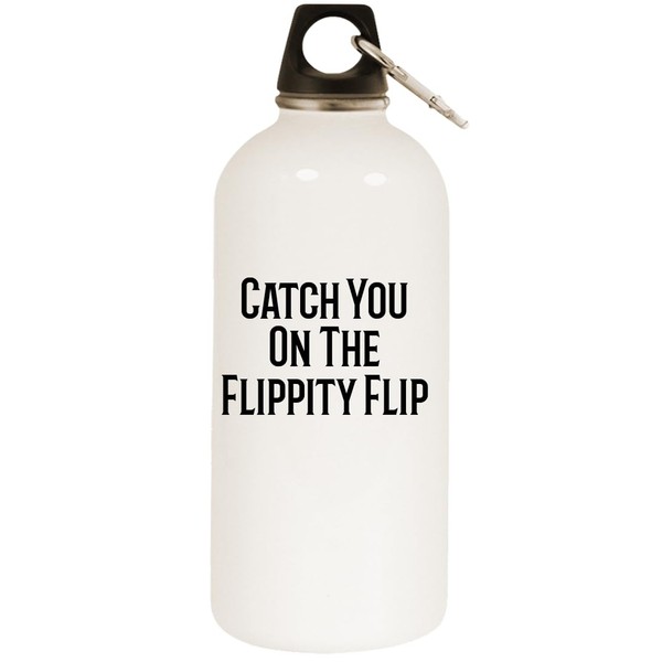 Los Drinkware Hermanos Catch You On The Flippity Flip -