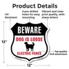 Beware Dogs Are Loose Invisible Fence 12 inch X 12