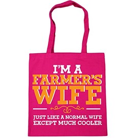 Hippowarehouse I'm a farmer's wife just like a normal wife except much cooler Tote Shopping Gym Beach Bag 42cm x38cm, 10 litres