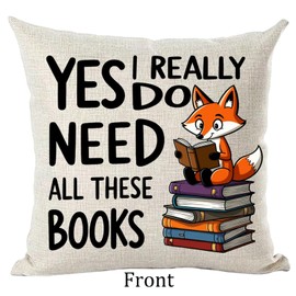 Ramirar Word Art Quote Yes I Really Do Need All These Books Fox Book Club Library School Decorative Throw Pillow Cover Case Home Living Room Bed Sofa Car Cotton Linen Square 18 x 18 Inches