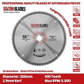 TCT255100TTCG254B Saxton TCT Circular Saw Blade 255mm x 100T x 25.4mm Bore Aluminium Laminate Hardwood fits Evolution