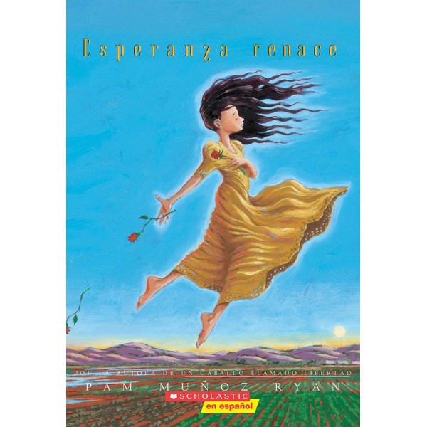 Esperanza Renace (Esperanza Rising) (Scholastic Gold)