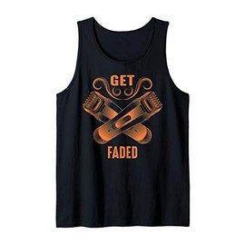 Get Faded Art Cool Master Barber Hairdresser Fade Gag Gift Tank Top