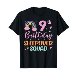 9th Birthday Rainbow Sleepover Squad Pajamas Slumber Girls T-Shirt