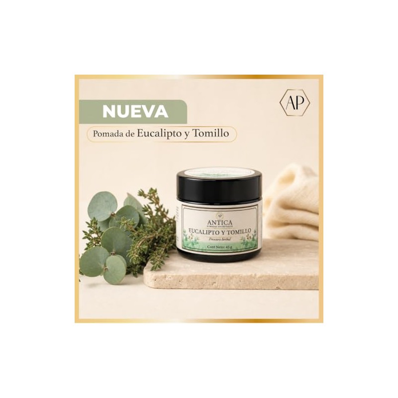 ANTICA Pomada de Eucalipto y Tomillo 45 g c/u, Frescura