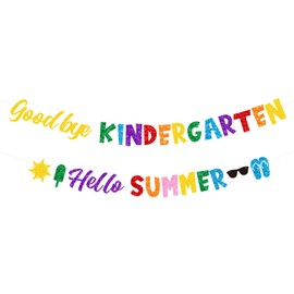 Glitter Goodbye Kindergarten Hello Summer Banner for Kindergarten graduation decorations, last day of Kindergarten decorations for Home School Classroom