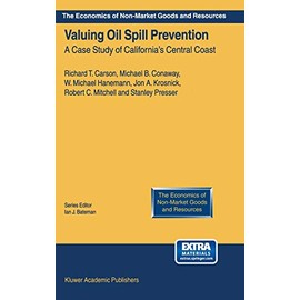 Valuing Oil Spill Prevention: A Case Study of California's Central Coast