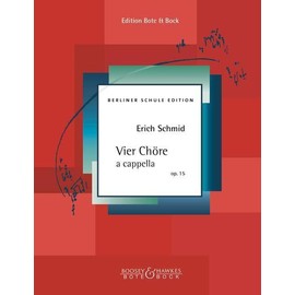 Vier Chöre a cappella: Vol. 2. op. 15. mixed choir (SATB / TBB / SMezA / SSATB) a cappella. Partition de chœur.