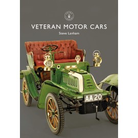 Veteran Motor Cars (Shire Library)