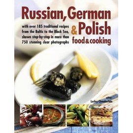 Russian, German & Polish Food & Cooking