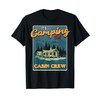 It's Camping Time - Rustic Mountain Lake Cabin Crew T-Shirt