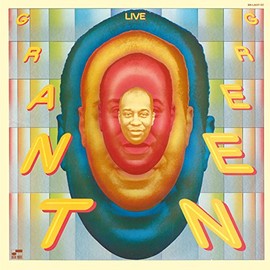Grant Green Live At The Lighthouse