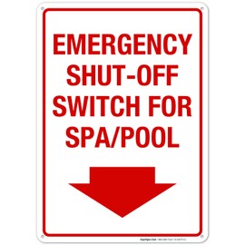 Emergency Shut Off Switch Sign, Pool Safety Sign, 10x14 Inches, Rust Free .040 Aluminum, Fade Resistant, Made in USA by Sigo Signs
