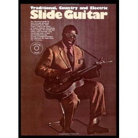 Slide Guitar - Traditional, Country and Electric (Bk/Online Audio)