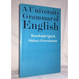 A University Grammar of English